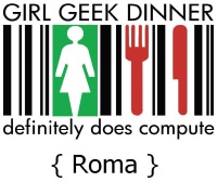 Girl Geek Dinners Roma